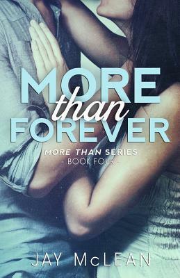 More Than Forever by Jay McLean