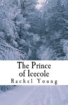 The Prince of Icecole by Rachel Young