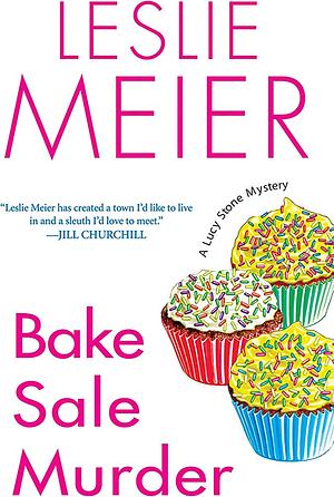 Bake Sale Murder by Leslie Meier