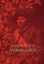 Veriruusut by Anneli Kanto