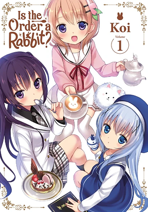  Is the Order a Rabbit?, Vol. 1 by Koi