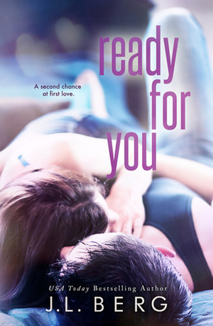 Ready for You by J.L. Berg