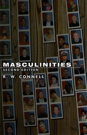 Masculinities by Rw Connell