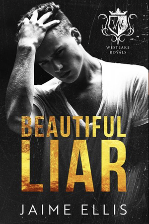 Beautiful Liar by Jamie Ellis