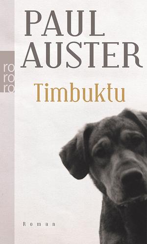 Timbuktu by Paul Auster
