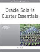 Oracle Solaris Cluster Essentials by Tim Read