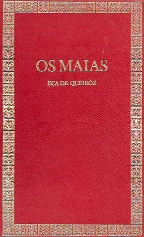 Os Maias by Eça de Queirós