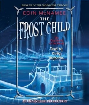 The Frost Child by Eoin McNamee