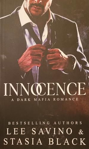 Innocence by Lee Savino, Stasia Black