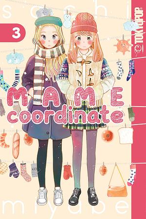 Mame Coordinate, Volume 3 by Sachi Miyabe, Sachi Miyabe