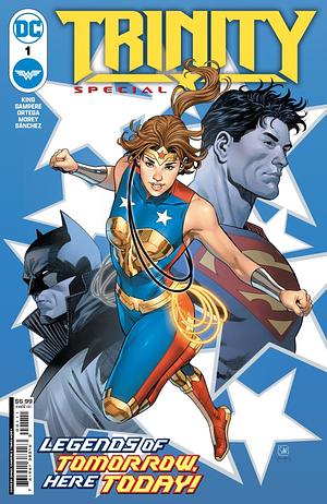 Trinity Special #1 by Tom King, Daniel Sampere, Alejandro Sánchez, Tomeu Morey, Belen Ortega