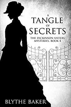 A Tangle of Secrets by Blythe Baker