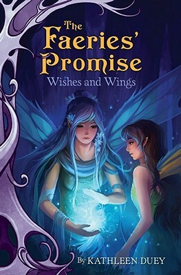 Wishes and Wings by Kathleen Duey