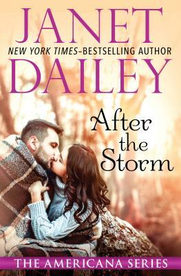 After the Storm by Janet Dailey