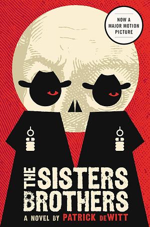 The Sisters Brothers by Patrick deWitt