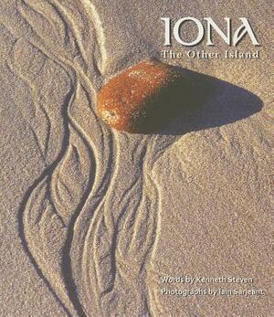 Iona: The Other Island by Iain Sarjeant, Kenneth Steven
