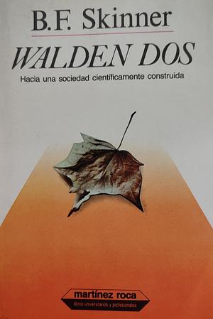 Walden dos  by B.F. Skinner