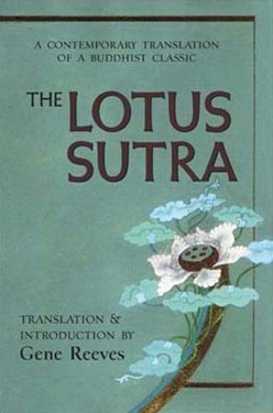 The Lotus Sutra: A Contemporary Translation of a Buddhist Classic by Gene Reeves