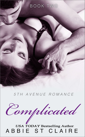 Complicated On 5th Avenue by Abbie St. Claire