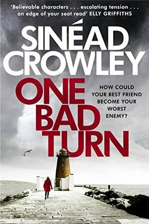 One Bad Turn by Sinéad Crowley