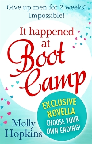 It Happened at Boot Camp by Molly Hopkins