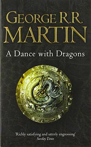 A Dance with Dragons by George R.R. Martin