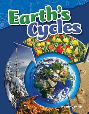 Earth's Cycles by Wendy Conklin