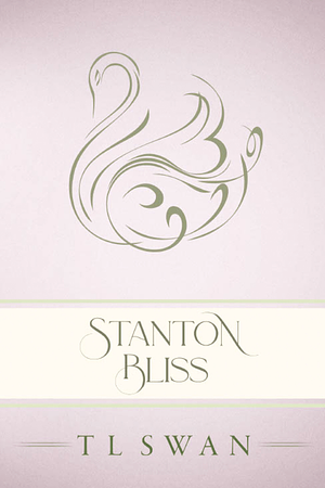 Stanton Bliss by T.L. Swan