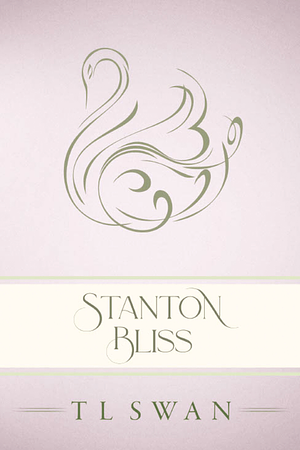 Stanton Bliss by TL Swan