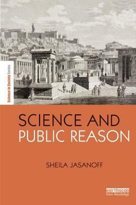 Science and Public Reason by Sheila Jasanoff
