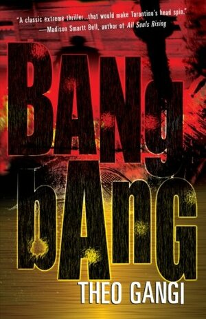 Bang Bang by Theo Gangi