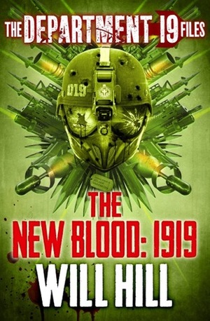 The New Blood: 1919 by Will Hill