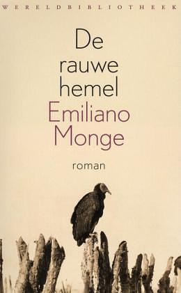 De rauwe hemel by Emiliano Monge