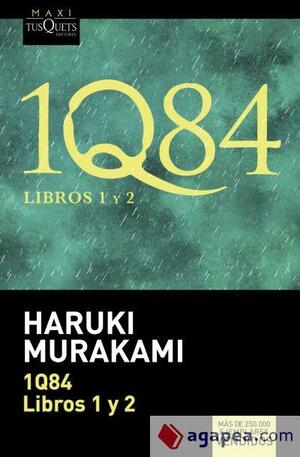 1Q84. Libros 1 y 2 by Haruki Murakami