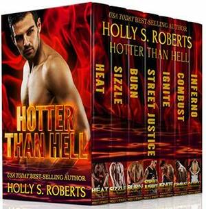 Hotter Than Hell Box Set by Holly S. Roberts