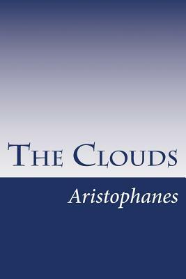 The Clouds by Aristophanes, William James Hickie