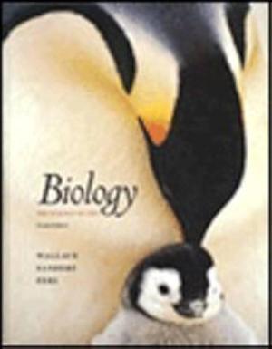 Biology: The Science of Life by Gerald P. Sanders, Robert A. Wallace, Robert J. Ferl