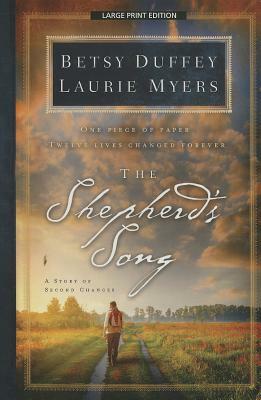 The Shepherd's Song: A Story of Second Chances by Betsy Duffey, Laurie Myers