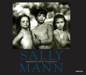 Sally Mann: Immediate Family by 