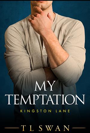 My Temptation by T.L. Swan
