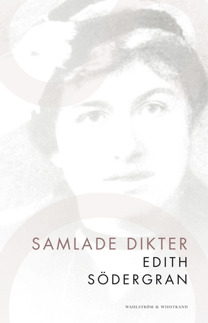 Samlade Dikter by Edith Södergran