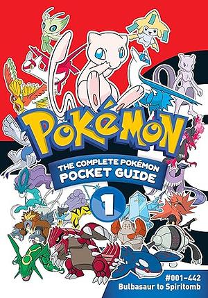 Pokémon: The Complete Pokémon Pocket Guide, Vol. 1 by Shogakukan