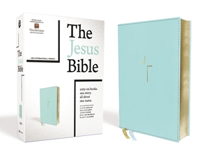 The Jesus Bible, NIV Edition, Leathersoft, Blue, Comfort Print by The Zondervan Corporation