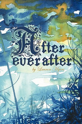 After Ever After by Lauren Myers