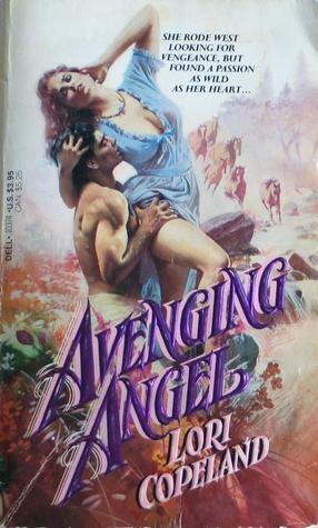 Avenging Angel by Lori Copeland