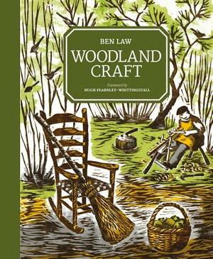 Woodland Craft by Ben Law