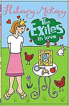 The Exiles In Love by Hilary McKay