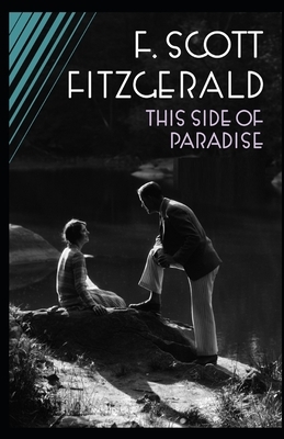 This Side of Paradise Illustrated by F. Scott Fitzgerald