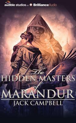 The Hidden Masters of Marandur by Jack Campbell