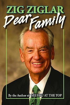 Dear Family by Zig Ziglar